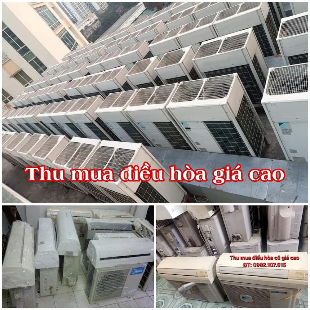 Thu Mua Điều Hòa Cũ giá cao Hà Nội Tận Nơi, Tự Tháo Dỡ Nhanh Chóng