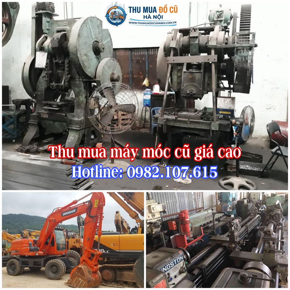 Thu mua máy cơ khí, công nghiệp, máy xây dựng Hà Nội giá cao