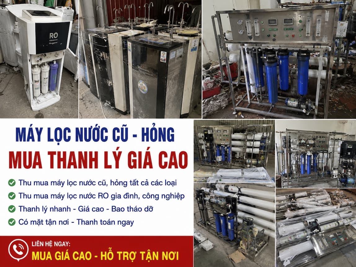 Thu Mua Máy Lọc Nước Cũ Hà Nội Thanh Lý Giá Cao Tận Nơi