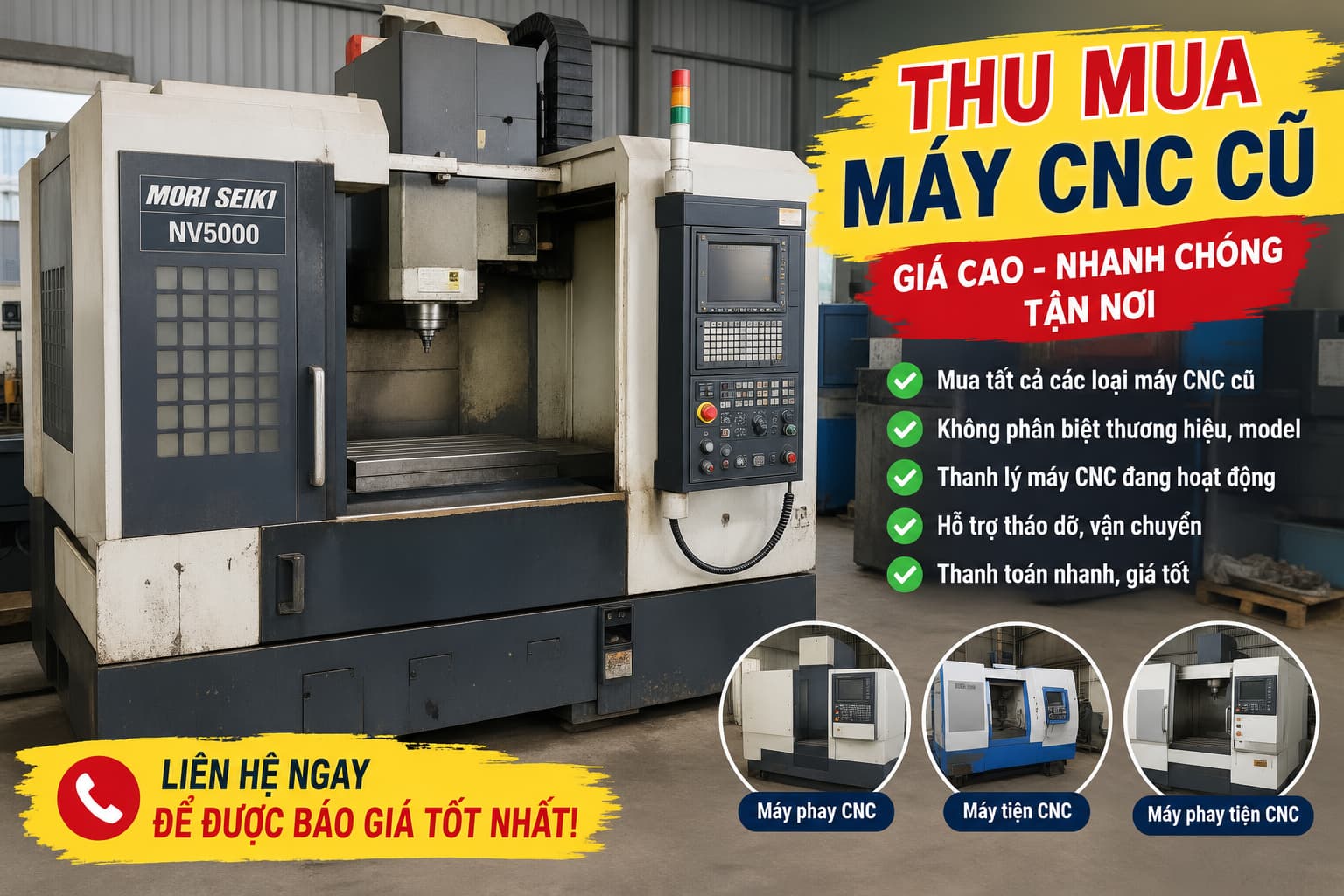 Mua Thanh lý Máy CNC Cũ Hà Nội Giá Cao, Tháo Dỡ & Vận Chuyển Trọn Gói