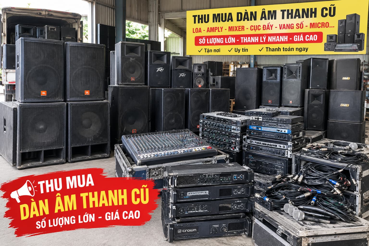 Thu mua dàn âm thanh cũ Hà Nội giá cao Thanh lý nhanh, mua số lượng lớn