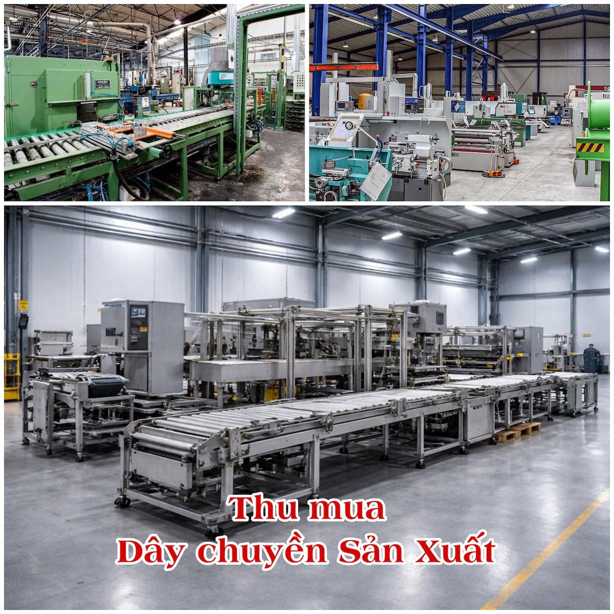 Thu Mua Dây Chuyền Sản Xuất Cũ Tại Hà Nội Định Giá Chính Xác