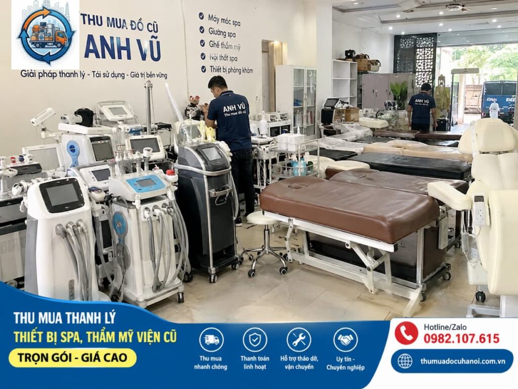 Thu Mua Thanh Lý Thiết Bị Spa, Thẩm Mỹ Viện Cũ Trọn Gói Giá Cao Hà Nội