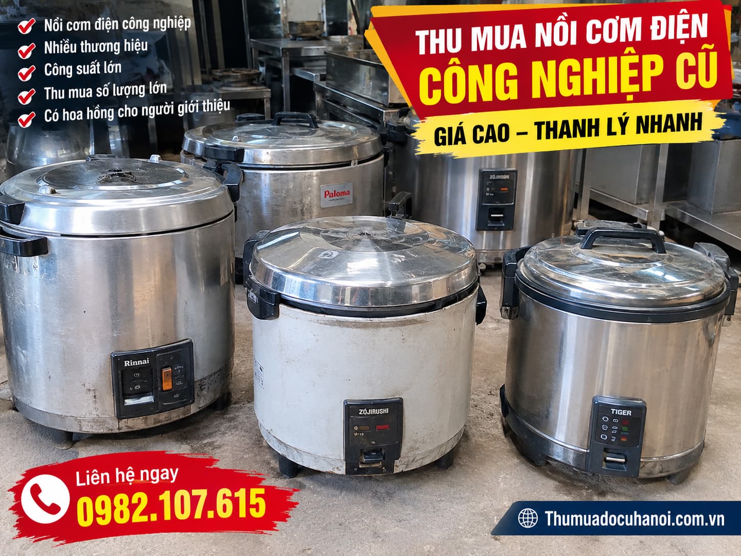 Thu Mua Nồi Cơm Điện công nghiệp Cũ Hà Nội Giá Cao, Không Ngại Xa SLL